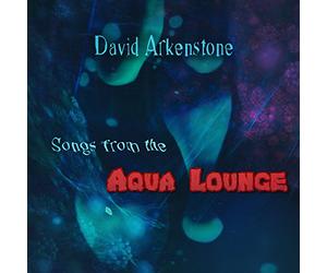 David Arkenstone - Songs From The Aqua Lounge - limited edition 3D cover