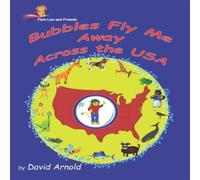 David Arnold Bubbles Fly Me Away Across the USA Paperback Book David Arnold Multicolor
