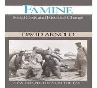 David Arnold Famine: History Association Studies N/A Book David Arnold Multicolor
