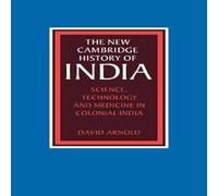 David Arnold Science, Technology & Medicine in Colonial India Hardcover Book David Arnold Multicolor