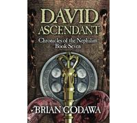 David Ascendant (Chronicles of the Nephilim)