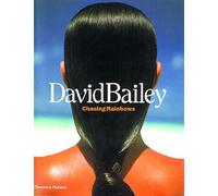 David Bailey: Chasing Rainbows