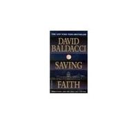 David Baldacci Omnibus - Saving Faith / Absolute Power