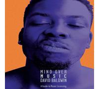 David Baldwin Mind Over Music: A Guide to Music Licensing Paperback Book David Baldwin Multicolor