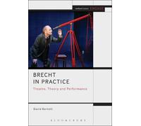 David Barnett Brecht in Practice (Paperback) Methuen Drama Engage