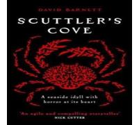 David Barnett Scuttlers Cove: A chilling, unputdownable folk horror thriller David Barnett Multicolor