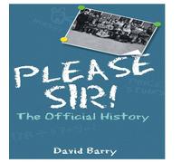 David Barry Please Sir The Official History Hardcover Book David Barry Multicolor