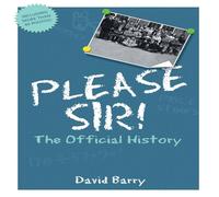 David Barry Please Sir The Official History Paperback Book in White David Barry White