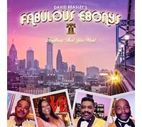 DAVID BEASLEY/FABULOUS EBONYS - Anything That You Want
