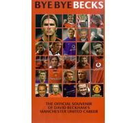 David Beckham: Bye Bye Becks [VHS]