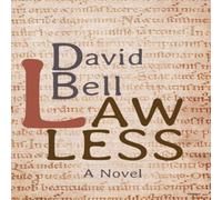 David Bell Lawless Hardcover Book David Bell Multicolor