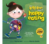 David Bell Your Belly Bugs Guide to Happy Eating Paperback Book David Bell Multicolor