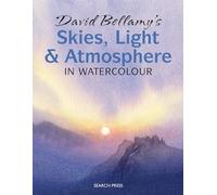 David Bellamy’s Skies, Light and Atmosphere in Watercolour