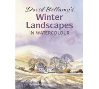 David Bellamy's Winter Landscapes: in Watercolour