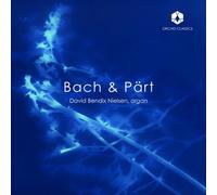 David Bendix Nielsen - Bach & Part [New CD]