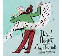 David Benoit - David Benoit Conducts A Vince Guaraldi Holiday Symphony