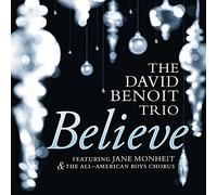 David Benoit Trio & Jane Monheit - Believe