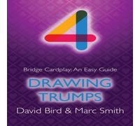 David Bird Bridge Cardplay: An Easy Guide - 4. Drawing Trumps Paperback Book David Bird Multicolor