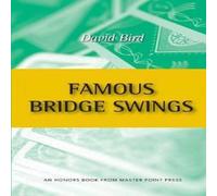 David Bird Famous Bridge Swings: An Honors Book from Master Point Press Paperback David Bird Multicolor