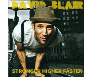 David Blair - Stronger,Higher,Faster