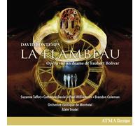 Taffot - David Bontemps: La Flambeau: Opéra Sur Un Drame De Faubert Bolivar
