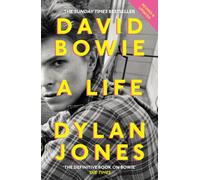 DAVID BOWIE A LIFE by Dylan Jones Paperback Self Help Business