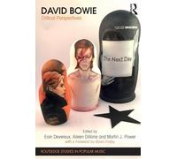 David Bowie: Critical Perspectives (Routledge Studies in Popular Music)