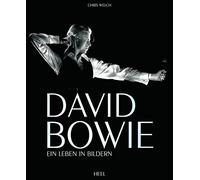 David Bowie: Ein Leben in Bildern, Welch New 9783958433250 Fast Free Shipping.