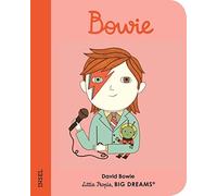 David Bowie: Little People, Big Dreams. Mini | Pappbilderbuch mit abgerundeten Ecken für Kinder von 1 bis 3 Jahren