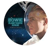 DAVID BOWIE / Planet Earth Is Blue (Picture Disc)