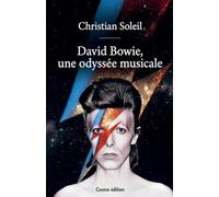 David Bowie, une odyssée musicale