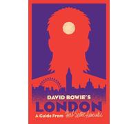 David Bowie's London (Herb Lester Associates Guides to the Unexpected)