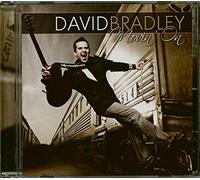 David Bradley - Movin on