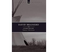David Brainerd: A Flame for God (History Maker)