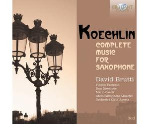 David Brutti - Koechlin: Complete Music for Saxophone