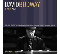 David Budway - A New Kiss