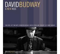 David Budway : A New Kiss CD (2011) NEW FREE Shipping, Save £s
