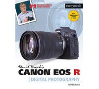 David Busch's Canon EOS R Guide
