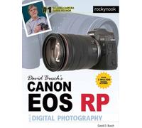 David Busch's Canon EOS RP Guide to Digital Photography