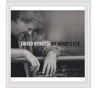 David Byboth - My Mind's Eye