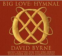 David Byrne - Big Love Hymnal