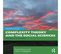 David Byrne Complexity Theory & the Social Sciences: The State of the Art in White David Byrne White