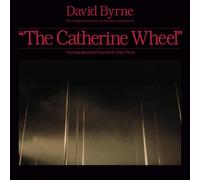 David Byrne – Complete Score from the Broadway Production of The Catherine Wheel – Vinyl (New)