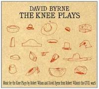 David Byrne - The Knee Plays + DVD