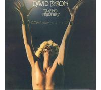 David Byron - Take No Prisoners