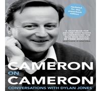 David Cameron Cameron on Cameron: Conversations with Dylan Jones Paperback Book David Cameron Multicolor