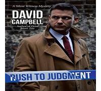 David Campbell Rush to Judgment Paperback Book David Campbell Multicolor
