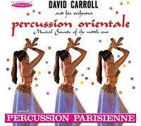 David Carroll and His Orchestra - Percussion Orientale / Percussion Parisienne