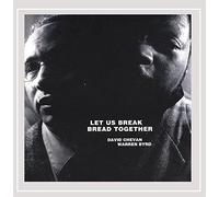 David Chevan And Warren Byrd - Let Us Break Bread Together: Further Explorations of the Afro-Semitic Experience