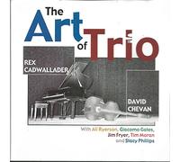 David Chevan - The Art of Trio (US Import)